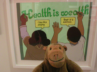 Mr Monkey looking at Health is Wealth