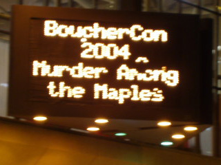 BoucherCon 2004 Murder Among the Maples in lights outside the Convention Centre